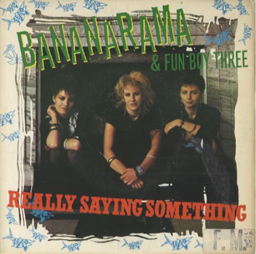 Bananarama Really Saying Something 7" vinyl single (7 inch record / 45) Brazilian BAN07RE343572