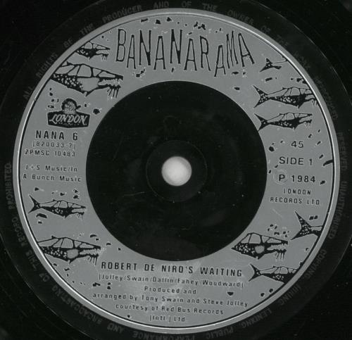 Bananarama Robert De Niro's Waiting 7" vinyl single (7 inch record / 45) UK BAN07RO94053