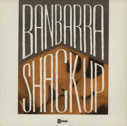 Banbarra Shack Up 12" vinyl single (12 inch record / Maxi-single) UK E5312SH659736
