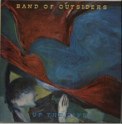 Band Of Outsiders Up The River vinyl LP album (LP record) UK IJPLPUP655034