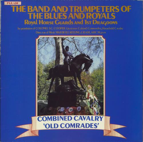 Band Of The Royal Horse Guards Combined Cavalry 'Old Comrades' vinyl LP album (LP record) UK B9TLPCO810617