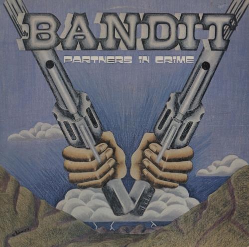 Bandit Partners In Crime vinyl LP album (LP record) UK B97LPPA693139