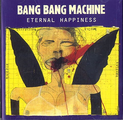 Bang Bang Machine Eternal Happiness 2 CD album set (Double CD) UK B\M2CET336496
