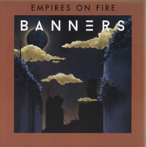 Banners Banners/ Empires On Fire vinyl LP album (LP record) Canadian 9D4LPBA876472