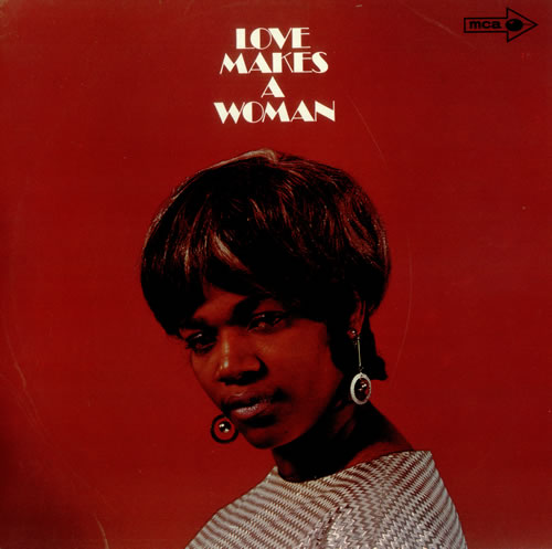 Barbara Acklin Love Makes A Woman vinyl LP album (LP record) UK ACKLPLO452500