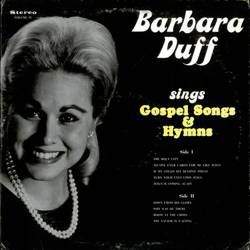 Barbara Duff Gospel Songs & Hymns vinyl LP album (LP record) US B32LPGO504501