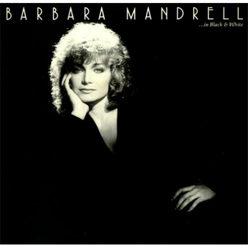 Barbara Mandrell ...In Black & White vinyl LP album (LP record) UK B-RLPIN418540