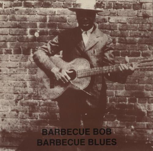 Barbecue Bob Barbecue Blues vinyl LP album (LP record) UK 5D1LPBA869707