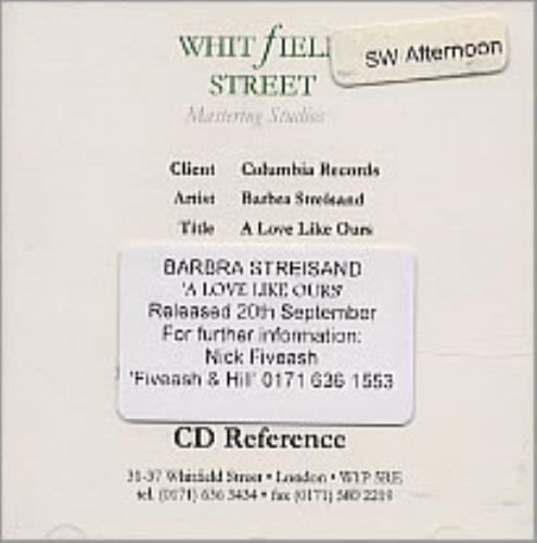 Barbra Streisand A Love Like Ours CD-R acetate UK BARCRAL146586
