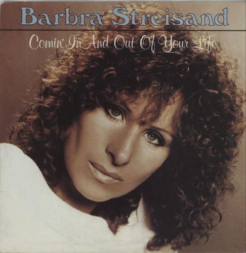 Barbra Streisand Comin' In And Out Of Your Life 7" vinyl single (7 inch record / 45) Dutch BAR07CO45201