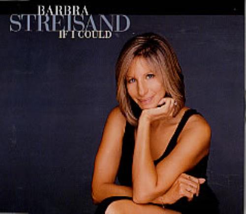 Barbra Streisand If I Could - Withdrawn CD single (CD5 / 5") UK BARC5IF112956
