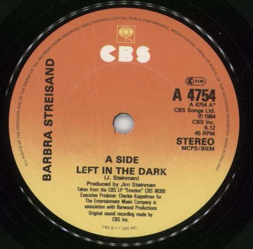 Barbra Streisand Left In The Dark 7" vinyl single (7 inch record / 45) UK BAR07LE100455