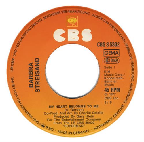 Barbra Streisand My Heart Belongs To Me 7" vinyl single (7 inch record / 45) German BAR07MY87905