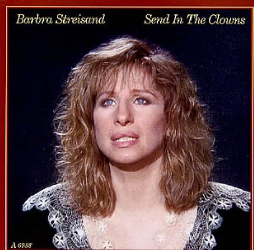 Barbra Streisand Send In The Clowns 7" vinyl single (7 inch record / 45) UK BAR07SE159980