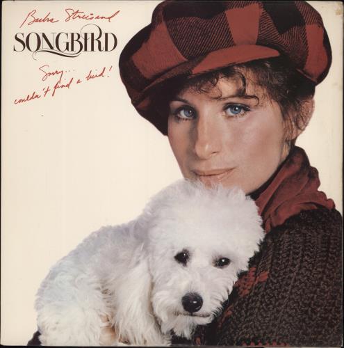 Barbra Streisand Songbird vinyl LP album (LP record) US BARLPSO778360