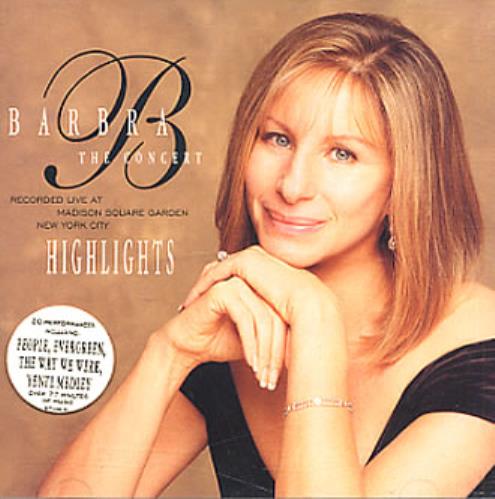 Barbra Streisand The Concert Hightlights CD album (CDLP) US BARCDTH48974