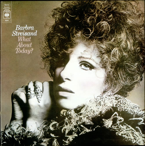 Barbra Streisand What About Today? vinyl LP album (LP record) UK BARLPWH509923