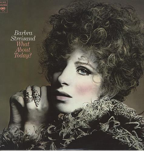 Barbra Streisand What About Today ? vinyl LP album (LP record) US BARLPWH337033
