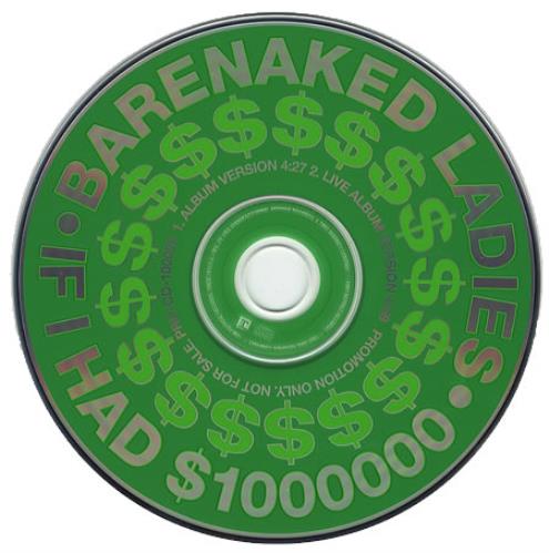 Barenaked Ladies If I Had $1000000 CD single (CD5 / 5") US BIEC5IF267209
