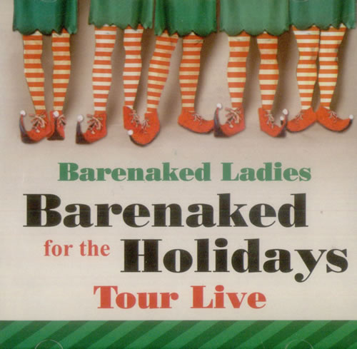 Bare naked ladies holiday cd Busty e cup goth girl