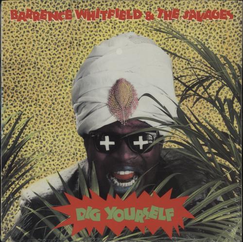 Barrence Whitfield Dig Yourself vinyl LP album (LP record) US B-4LPDI796957