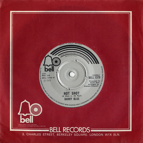 Barry Blue Hot Shot 7" vinyl single (7 inch record / 45) UK 1BB07HO406139