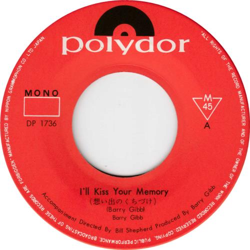 Barry Gibb I'll Kiss Your Memory 7" vinyl single (7 inch record / 45) Japanese BGB07IL715002