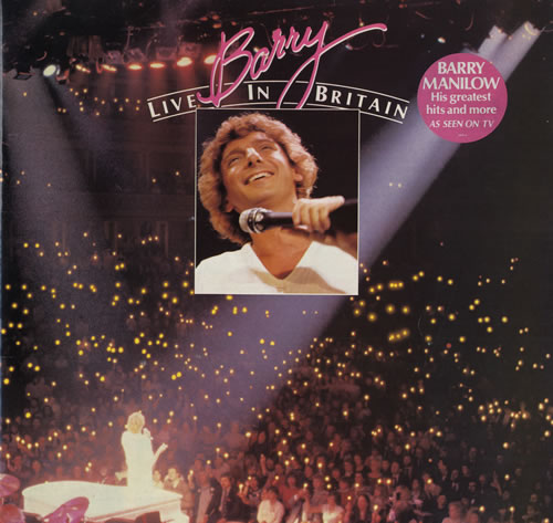 Barry Manilow Barry Live In Britain vinyl LP album (LP record) UK MNLLPBA556958