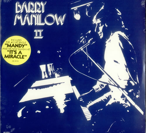 Barry Manilow Barry Manilow II - Sealed vinyl LP album (LP record) US MNLLPBA537774