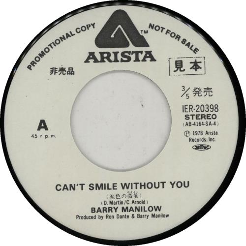 Barry Manilow Can't Smile Without You 7" vinyl single (7 inch record / 45) Japanese MNL07CA167126