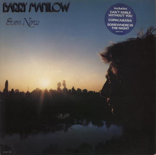 Barry Manilow Even Now - Hype Stickered Sleeve vinyl LP album (LP record) UK MNLLPEV870288