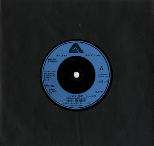 Barry Manilow Even Now 7" vinyl single (7 inch record / 45) UK MNL07EV34656