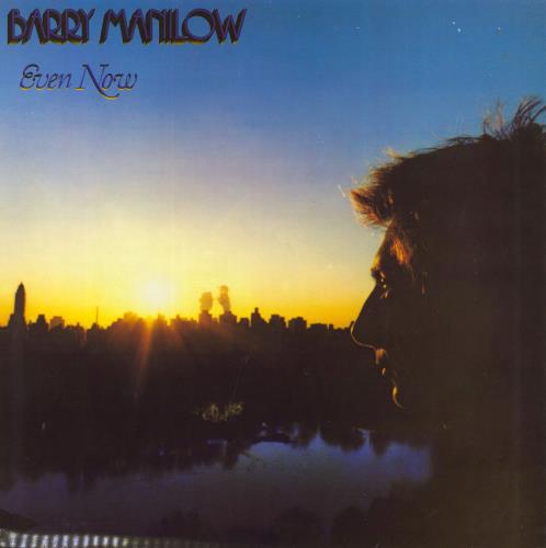 Barry Manilow Even Now vinyl LP album (LP record) Dutch MNLLPEV800198