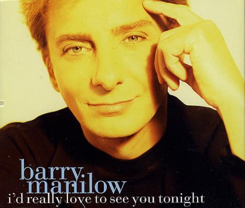 Barry Manilow I'd Really Love To See You Tonight CD single (CD5 / 5") UK MNLC5ID131216