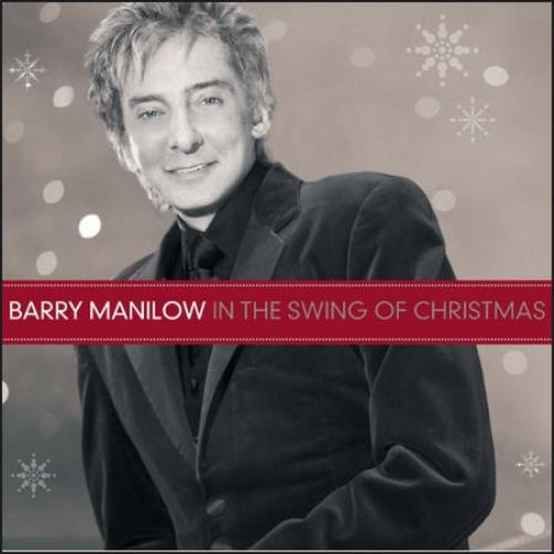 Barry Manilow In The Swing Of Christmas CD album (CDLP) Japanese MNLCDIN486805