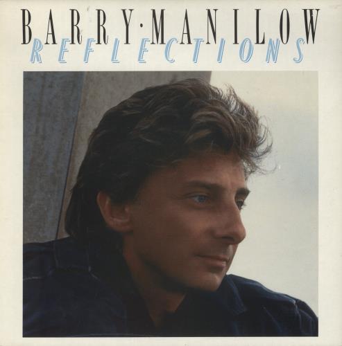 Barry Manilow Reflections vinyl LP album (LP record) UK MNLLPRE874019