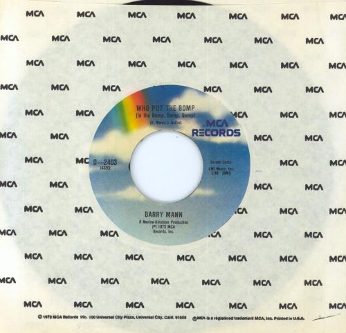 Barry Mann Who Put The Bomp (In The Bomp, Bomp, Bomp) 7" vinyl single (7 inch record / 45) US BRY07WH809042