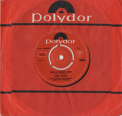 Barry Monroe World Of Broken Hearts 7" vinyl single (7 inch record / 45) UK B1M07WO482763