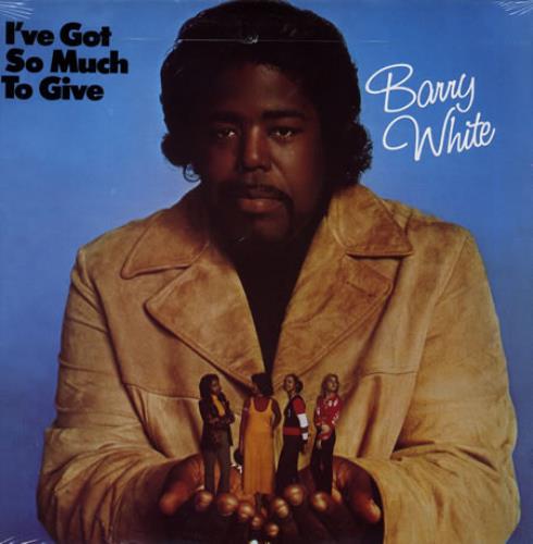 Barry White I've Got So Much To Give vinyl LP album (LP record) US BRWLPIV357151