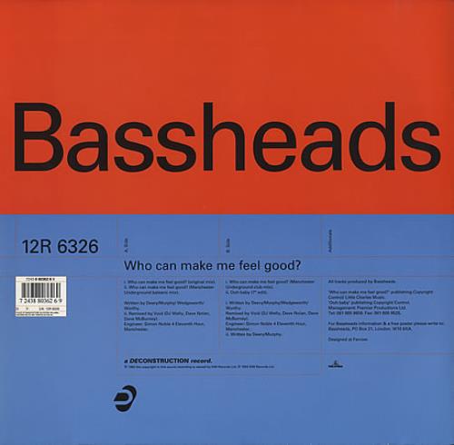 Bassheads Who Can Make Me Feel Good? 12" vinyl single (12 inch record / Maxi-single) UK BSH12WH390581