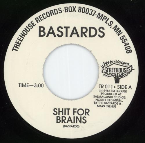 Bastards Who Cares? 7" vinyl single (7 inch record / 45) US 7GY07WH870872