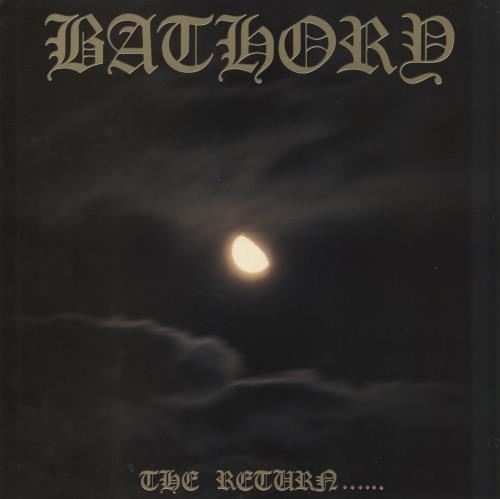 Bathory The Return... vinyl LP album (LP record) Swedish E07LPTH799155
