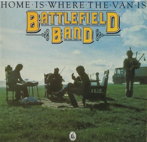 Battlefield Band Home Is Where The Van Is vinyl LP album (LP record) UK BJ8LPHO394246