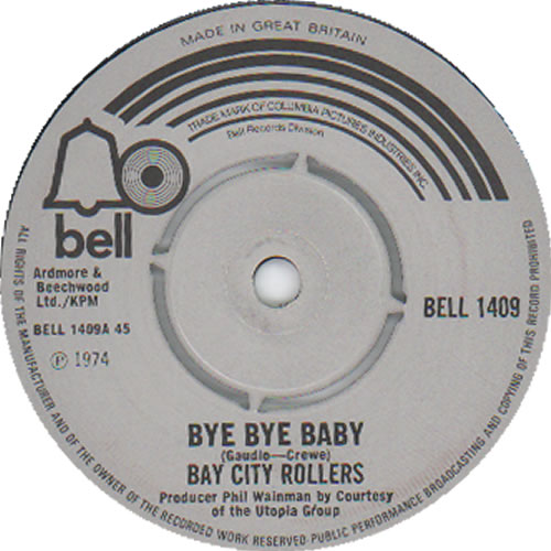 Bay City Rollers Bye Bye Baby 7" vinyl single (7 inch record / 45) UK BAY07BY633744