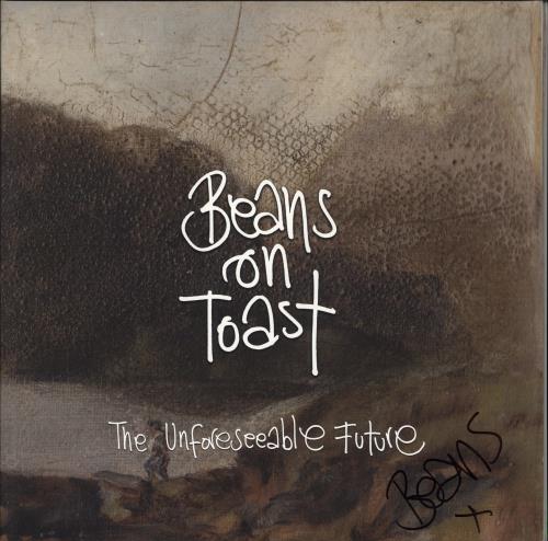 Beans On Toast The Unforseeable Future - Autographed vinyl LP album (LP record) UK 09ALPTH768105