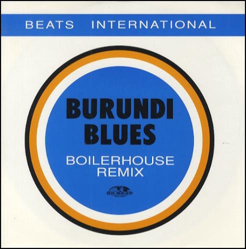 Beats International Burundi Blues 12" vinyl single (12 inch record / Maxi-single) UK BIN12BU120452