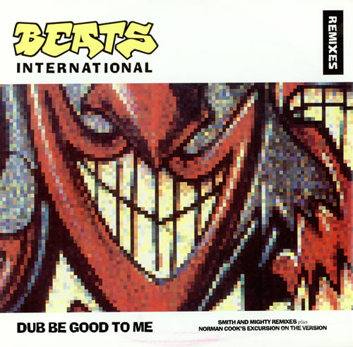 Beats International Dub Be Good To Me 12" vinyl single (12 inch record / Maxi-single) UK BIN12DU121344