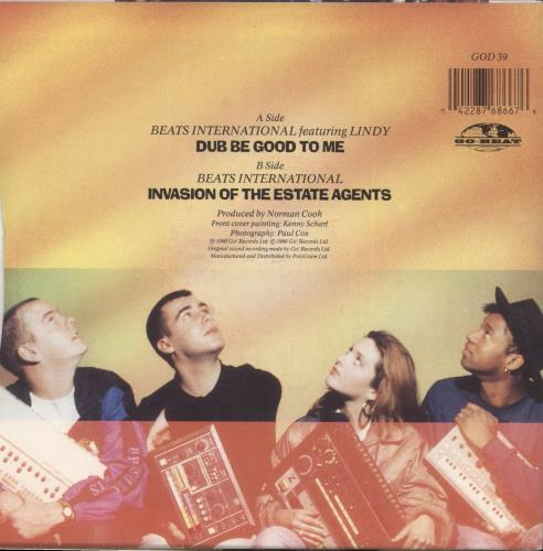 Beats International Dub Be Good To Me 7" vinyl single (7 inch record / 45) UK BIN07DU594161
