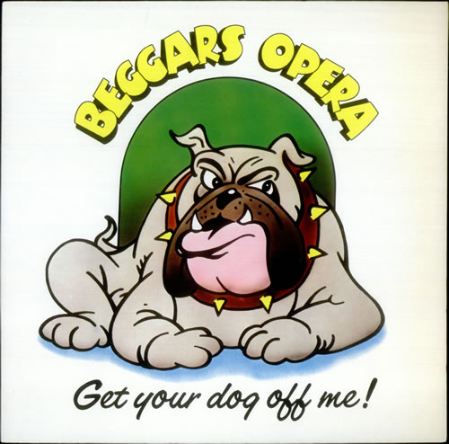 Beggar's Opera Get Your Dog Off Me! vinyl LP album (LP record) German BGOLPGE537093