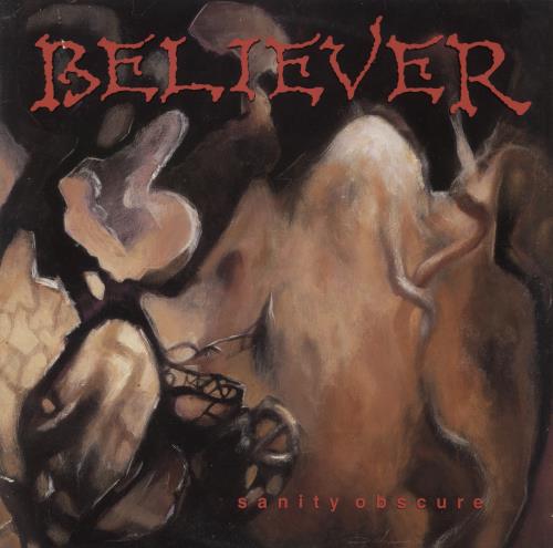 Believer Sanity Obscure - VG vinyl LP album (LP record) Dutch C68LPSA887358